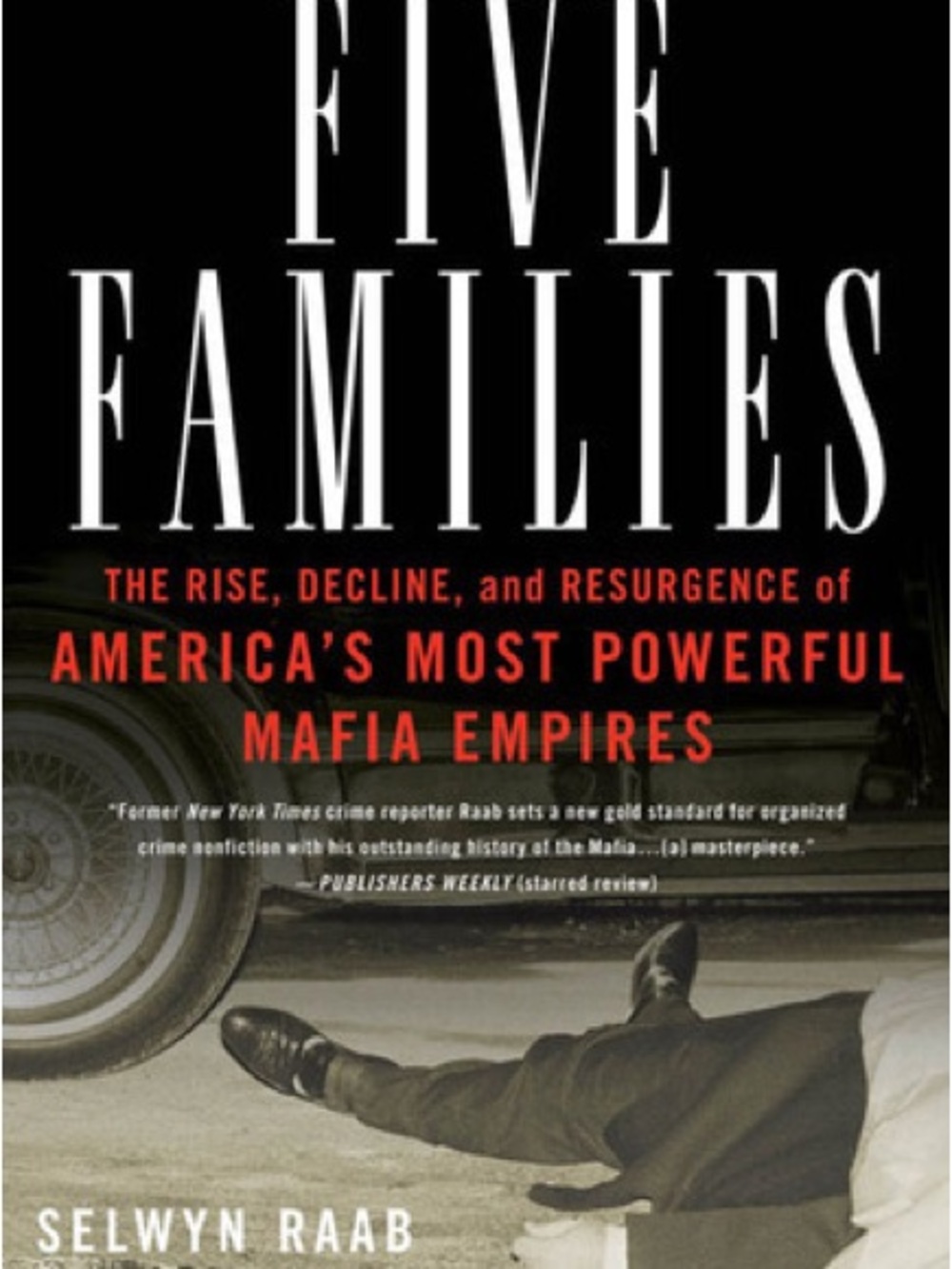 Five Families by Selwyn Raab - Black & Red Hardcover/Trade Paperback